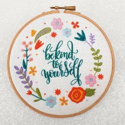 Kit de broderie Be kind to yourself