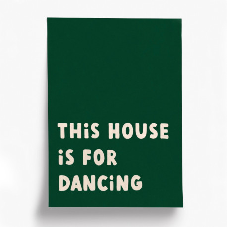 Affiche Home Dancing 30x40cm